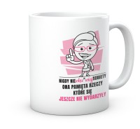 Kubek nigdy nie wku*wiaj kobiety