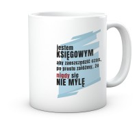 Kubek Prezent do Pracy dla niego Księgowego