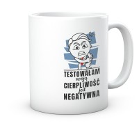 Kubek Gadżet do Pracy Moja Cierpliwość Negatywna