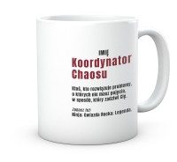 Koordynator Chaosu. Kubek Prezent do Pracy.