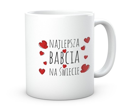 Kubek z nadrukiem Najlepsza Babcia na Świecie prezent dla babci 330 ml