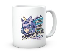 Kubek Anime Zaufaj Mi Jednorożec