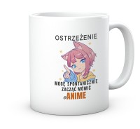 Kubek Mogę Mówić o Anime – Prezent dla Dziewczyny