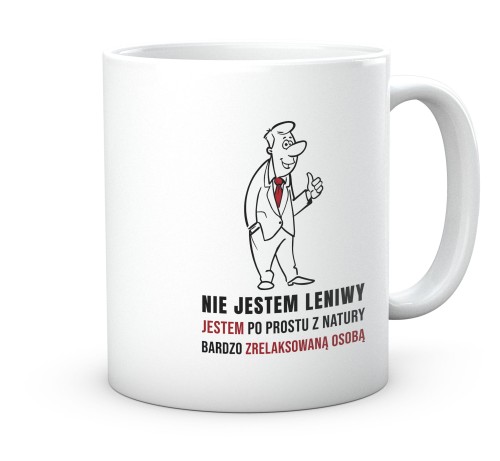 sklep-KC-GAG1010X-330-NIE-JESTEM-LENIWY-JESTEM-ZRELAKSOWANA-OSOBA.jpg