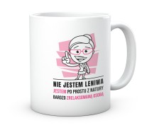 Prezent kubek do pracy. Nie jestem leniwa.