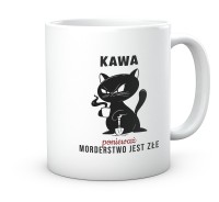 Kubek do pracy kawa bo morderstwo jest złe