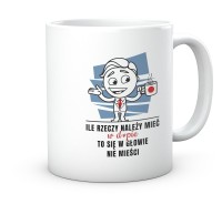 Kubek do pracy Ile rzeczy należy mieć – Śmieszny prezent do pracy dla Niego