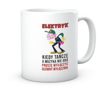 Kubek do pracy Elektryk kiedy tańczy