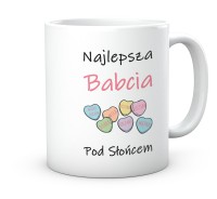 Kubek babci najlepsza babcia jak cukierek