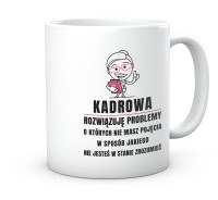 Kubek do pracy Jestem Kadrową z zabawnym nadrukiem
