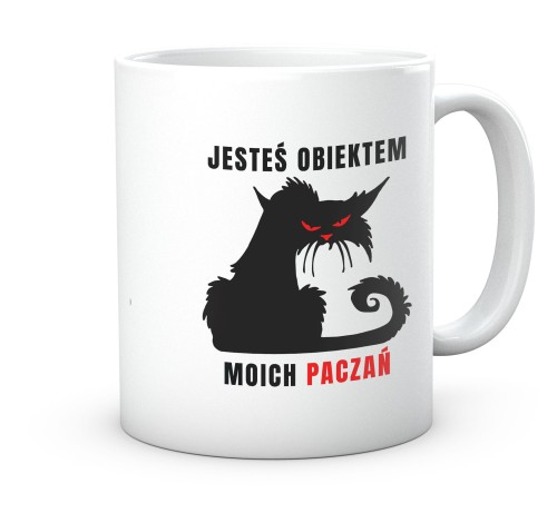 Ceramiczny kubek z kotem i napisem Jesteś obiektem moich paczań 330 ml.