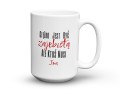 Biały kubek z napisem ciężko być zajebistą ale ktoś musi 450 ml