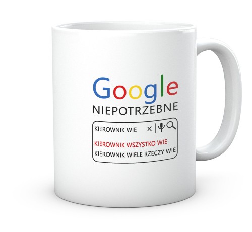 Biały kubek dla kierownika z napisem Google niepotrzebne kierownik wszystko wie 330 ml