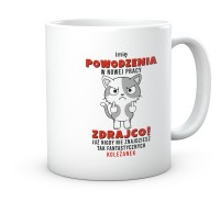 Humorystyczny kubek ceramiczny na pożegnanie koleżanki kolegi