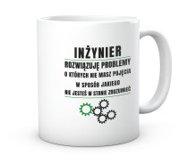 Kubek śmieszny prezent do pracy dla inżyniera