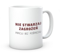 Śmieszny kubek nie stwarzaj zagrożenia