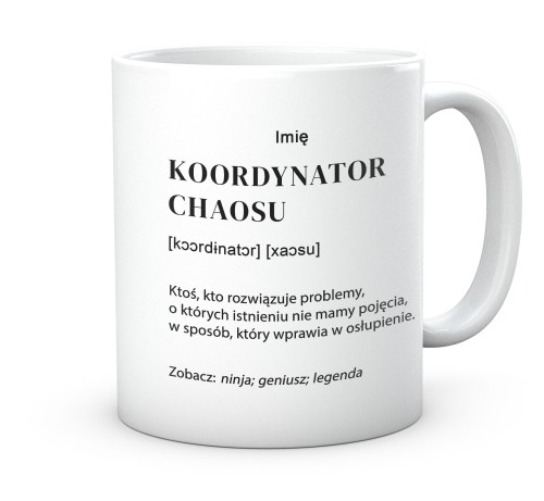 Biały kubek 330 ml z napisem Koordynator Chaosu i definicją słownikową