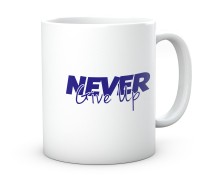 Kubek z Nadrukiem Never Give Up