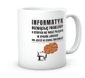 Ceramiczny kubek dla programisty z zabawnym napisem o problemach IT 330 ml.