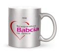 Ceramiczny srebrny kubek z nadrukiem Prezent dla najwspanialszej Babci 330 ml
