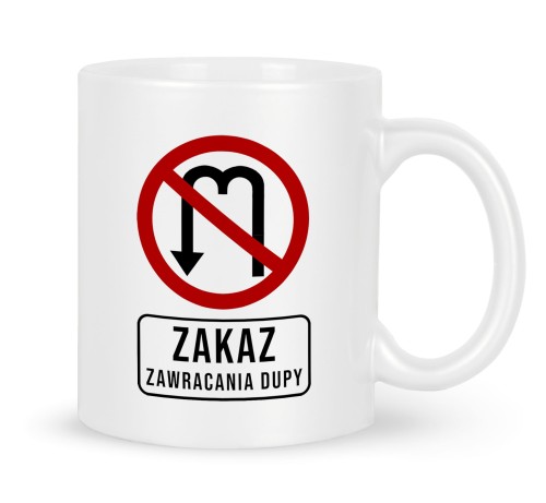 sklep-KC-GAG10428-330-ZAKAZ-ZAWRACANIA-DUPY-WHITE.jpg