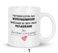 Kubek dla koleżanki z pracy na pożegnanie 330 ml