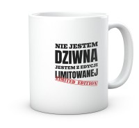 Kubek nie jestem dziwna