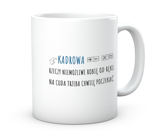 Śmieszny kubek dla kadrowej i specjalistki HR na biurku 330 ml.