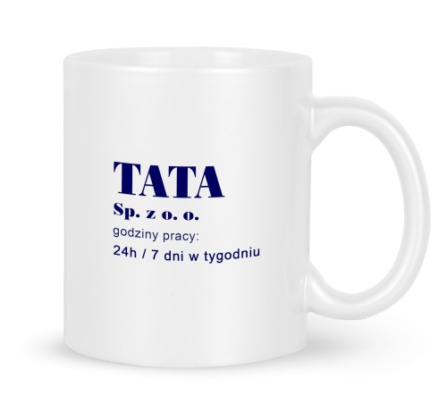 Śmieszny kubek dla taty z nadrukiem na Dzień Ojca 330 ml