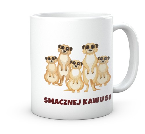 Zabawny kubek z nadrukiem surykatek i napisem smacznej kawusi 330 ml