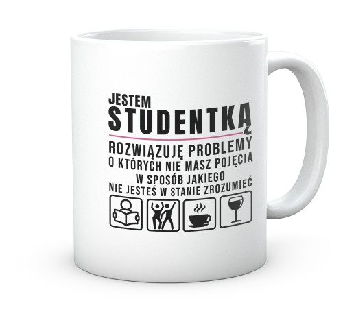 Ceramiczny kubek dla studentki na prezent z humorem 330 ml