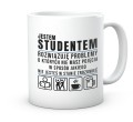Ceramiczny kubek dla studenta na prezent z humorem 330 ml