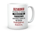 Kubek dla dziadka z napisem dziękuję że pomagasz mi finansowo 330 ml