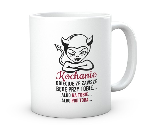 Kubek dla męża z napisem obiecuję że zawsze będę przy tobie 330 ml
