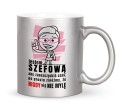 Srebrny kubek dla szefowej z napisem Jestem szefową nigdy się nie mylę 330 ml