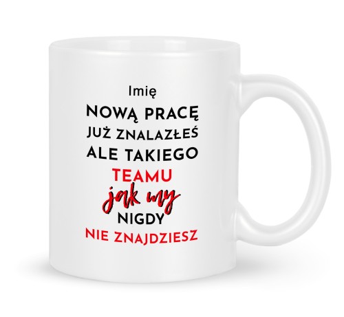 Kubek biały 330 ml z nadrukiem nową pracę już znalazłeś