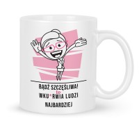 Bądź szczęśliwa to denerwuje ludzi bardzo zabawny kubek z nadrukiem