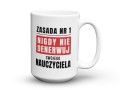 Śmieszny kubek z napisem zasada numer jeden