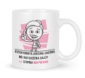 Biały kubek dla kobiety z napisem logiczna