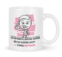 Dowcipny kubek dla ułożonej kobiety z charakterem