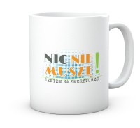 Kubek nic nie muszę
